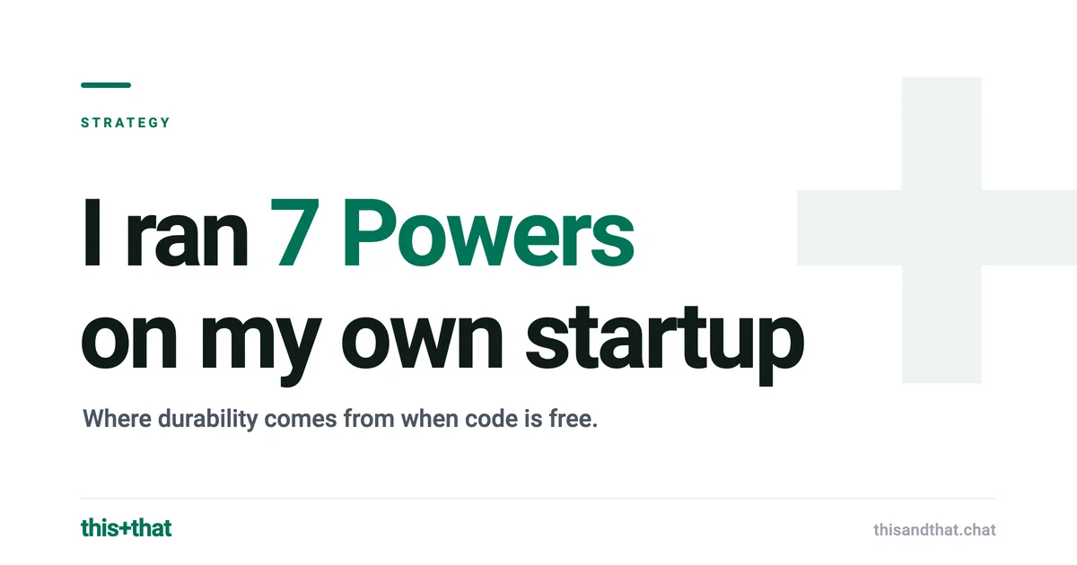 I Ran 7 Powers on My Own Startup