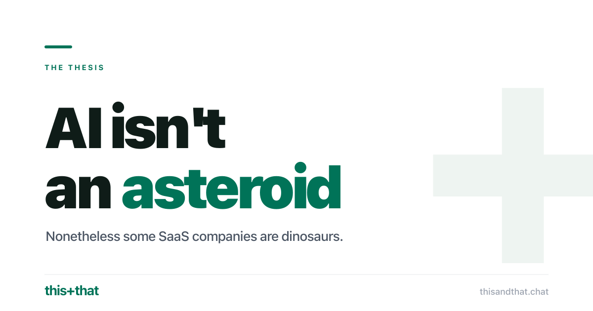 The SaaS-pocalypse is overhyped. Nonetheless some SaaS companies will go the way of the dinosaurs.