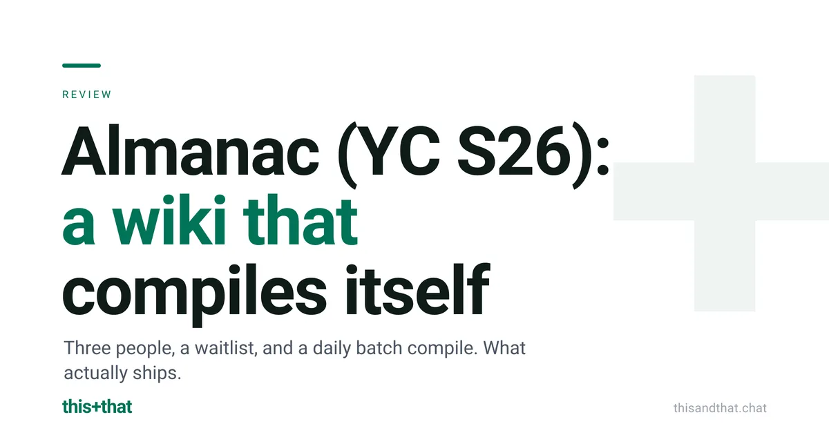 Almanac (YC S26) Review: What It Is and Who It's For