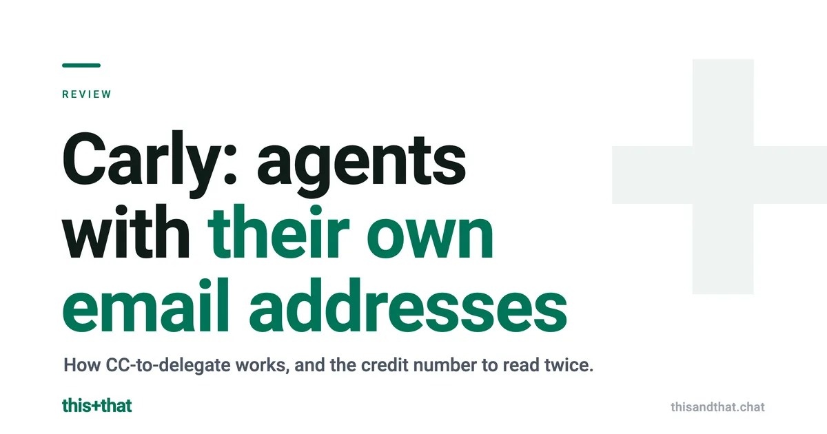 Carly Review 2026: Agents With Their Own Email Addresses, and What the Credits Buy