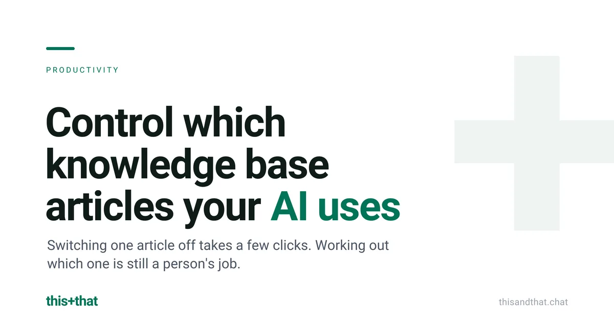 Control which knowledge base articles your AI uses