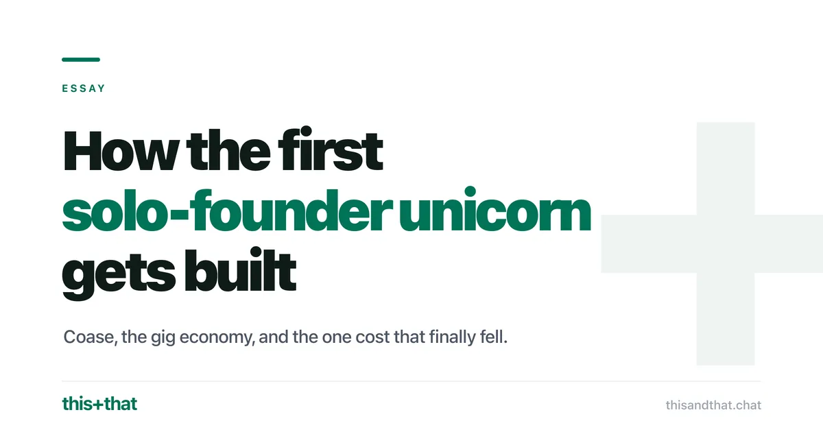 How the first solo-founder unicorn gets built