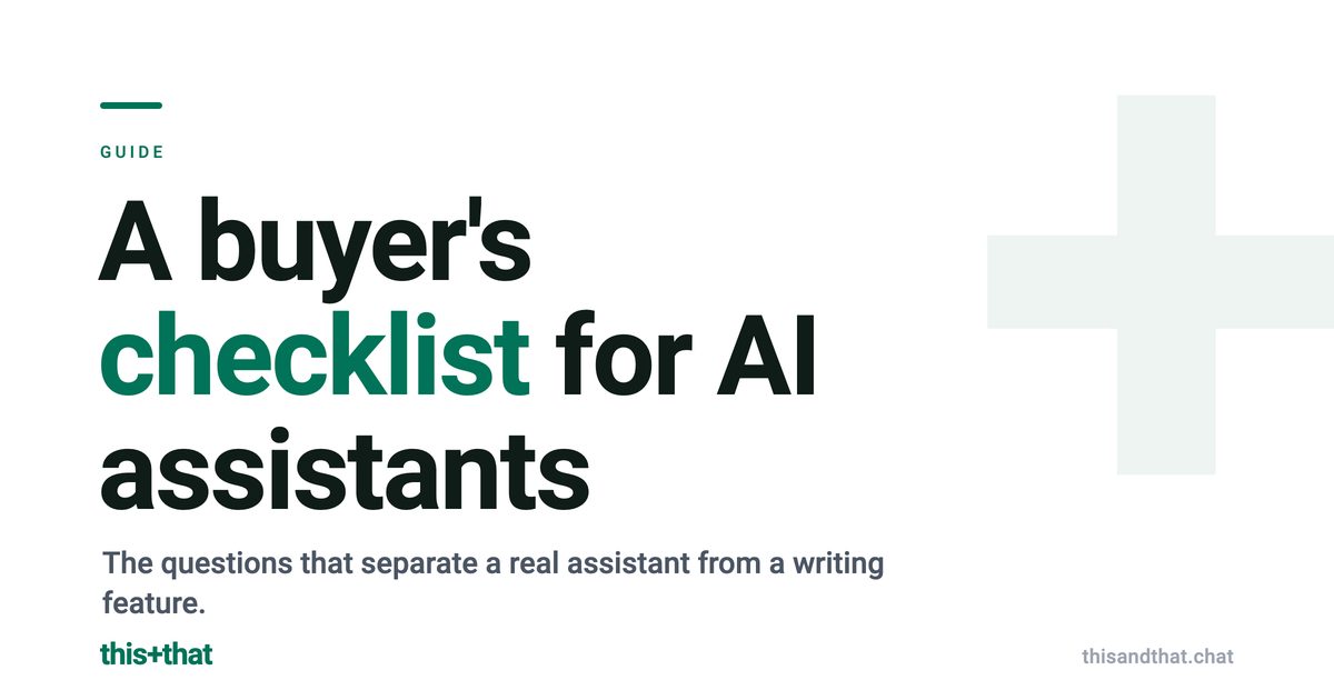 How to evaluate an AI assistant for your team