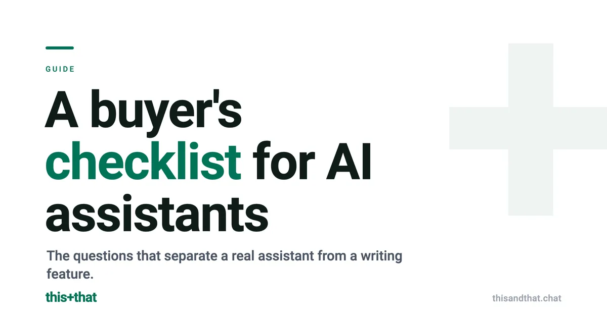 How to evaluate an AI assistant for your team