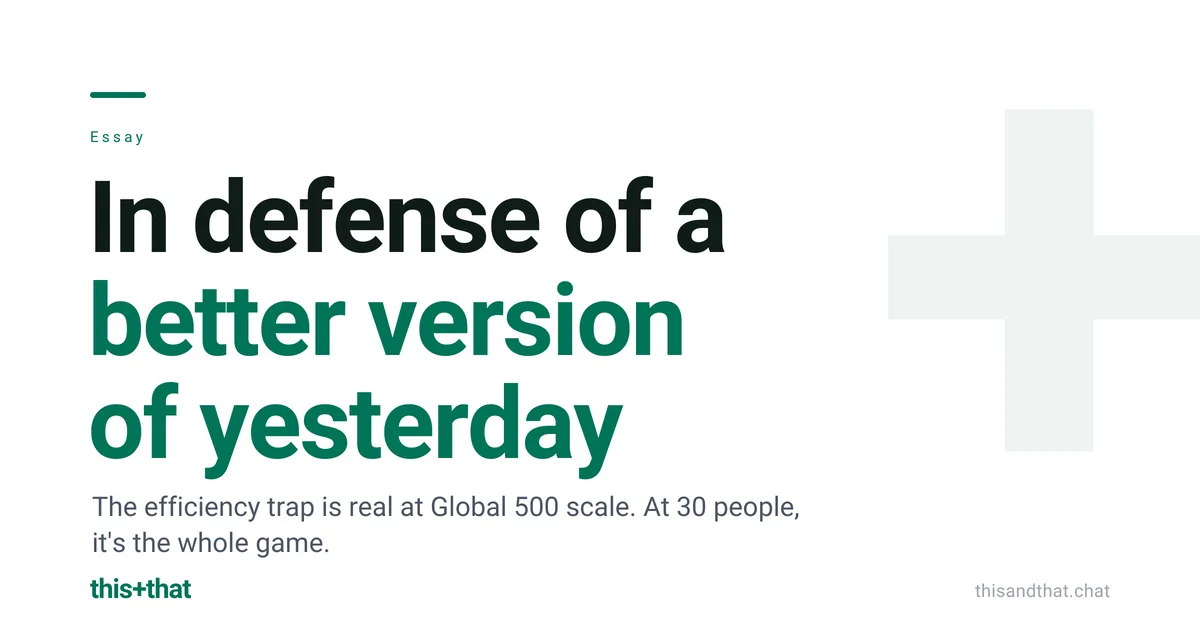 In defense of a better version of yesterday