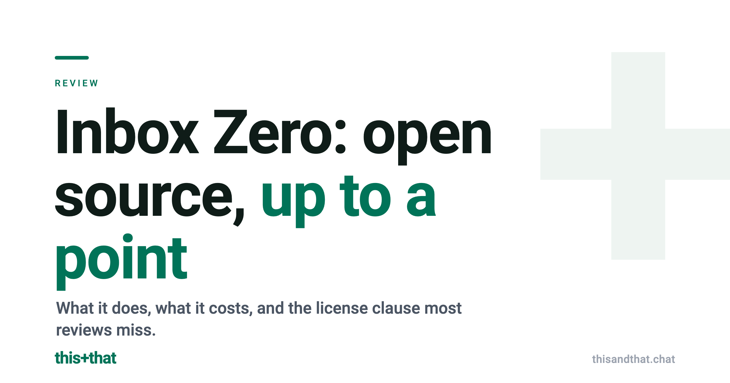 Inbox Zero Review 2026: Features, Pricing, and the License Catch