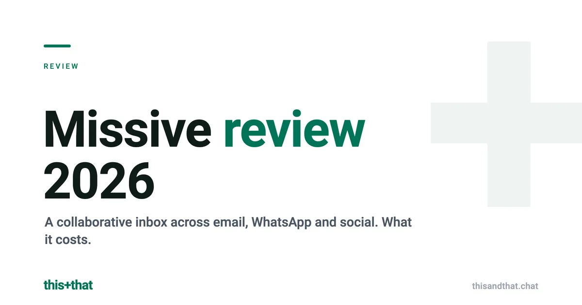 Missive Review 2026: Features, Pricing, and Who It Fits