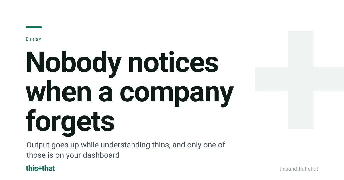 Nobody notices when a company forgets