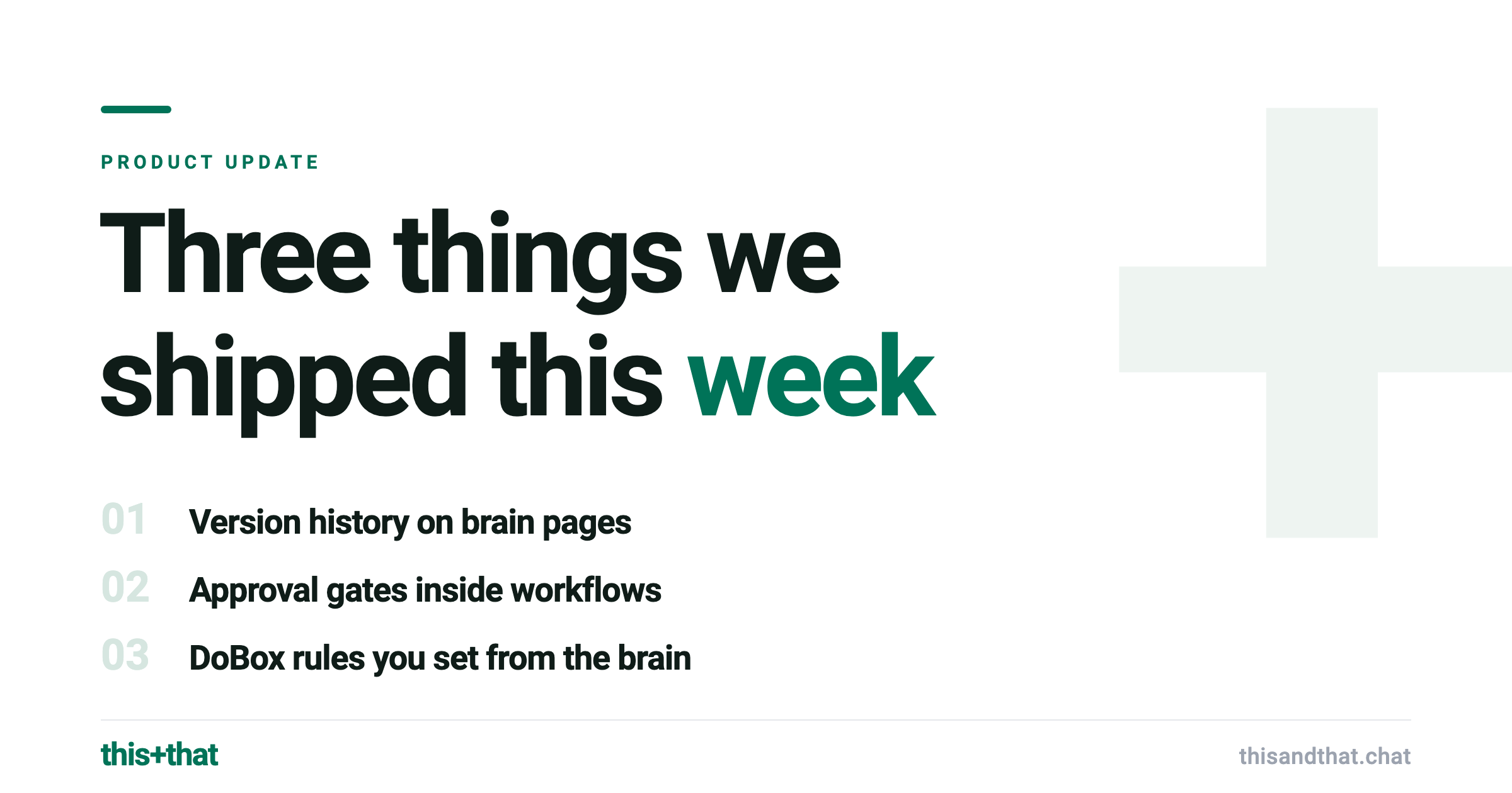 Three things we shipped this week