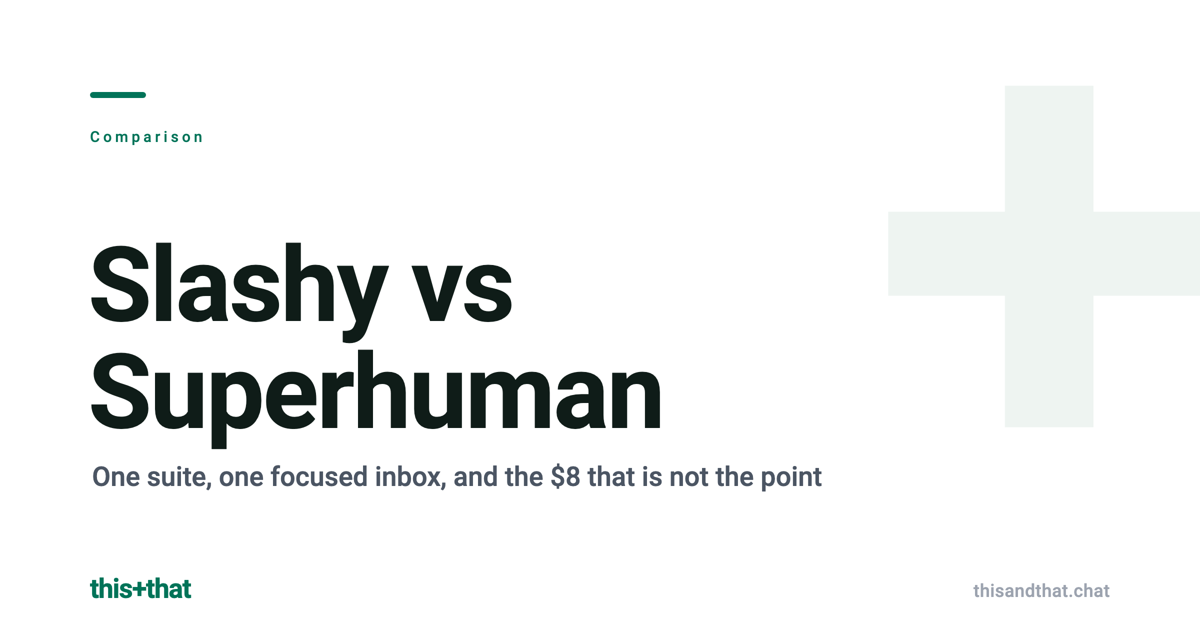 Slashy vs Superhuman in 2026